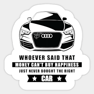 Money Can't Buy Happiness - Funny Car Quote Sticker